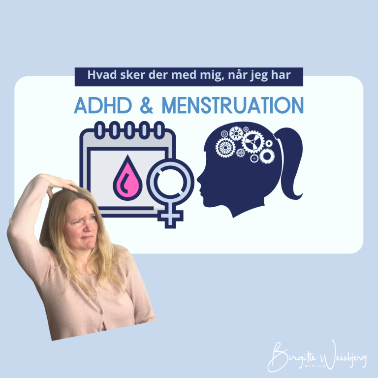 ADHD, menstruation piger og kvinder